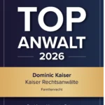 Urkunde des F.A.Z.-Instituts: Dominic Kaiser, Kaiser Rechtsanwälte, ausgezeichnet als Top Anwalt 2026 im Familienrecht in Bingen und Mainz.